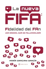 La nueva FIFA: FIdelidad del FAn